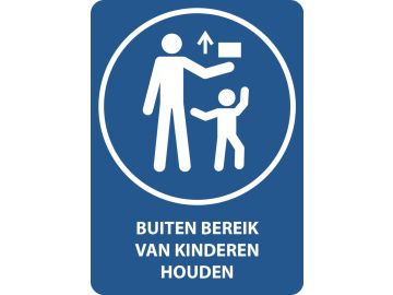 Buiten bereik van kinderen bewaren, met tekst